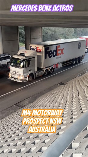 Mercedes Benz Actros Truck FedEx M4 Motorway Prospect NSW Australia 9/6/26 #trucks #trucking