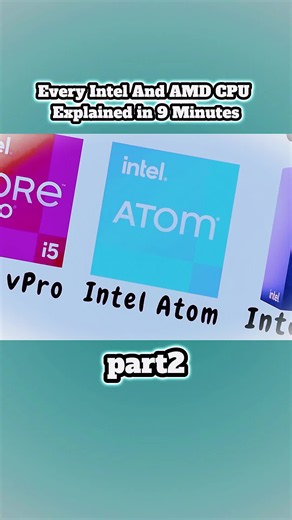 Every Intel and AMD CPU Explained — Quick Guide to Ryzen, Core, Xeon, Atom
