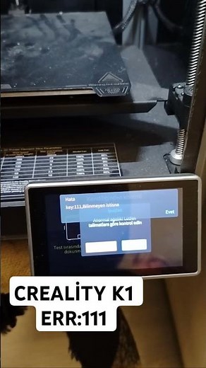 Creality K1 ERROR:111 BİLİNMEYEN İSTİSNA hatası çözümü #3dbaskı #3dprinting #3dyazıcı #creality