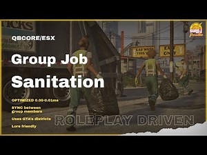 FiveM - QB | Nopixel 3.0 Inspired | Group Sanitation/Garbage Job