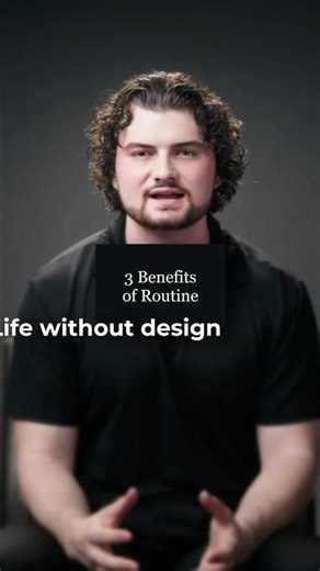 3 Benefits of Routine