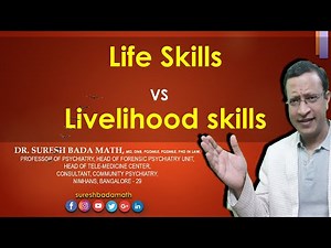 Life Skills vs Livelihood Skills [What is the difference between Life Skills and Livelihood Skills]