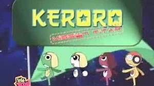 Keroro Mission Titar - Générique Opening Français FR COMPLET