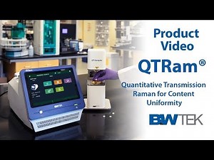 The QTRam for Pharmaceutical Content Uniformity from B&W Tek