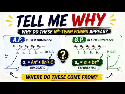 Tell Me WHY | Why Does First Difference in A.P. Give a Quadratic and in G.P. Give a+br^n?