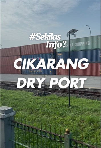 Exploring Cikarang Dry Port and Its Aesthetic Vibes