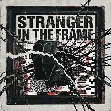 JUST A GLITCH (Stranger in the Frame)