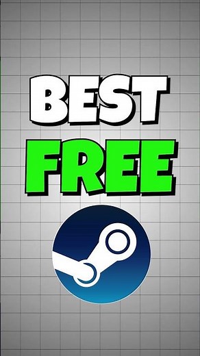 8 ABSOLUTE BEST Free Steam Games