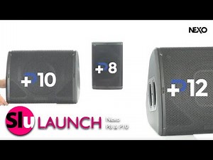 LAUNCH 2020 // New Nexo P8 & P10 from the P serie : The art of declination