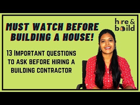 How to choose building contractors?13 secrets no one will tell you!!