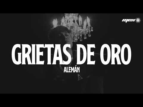 Alemán - Grietas de Oro (Letra)