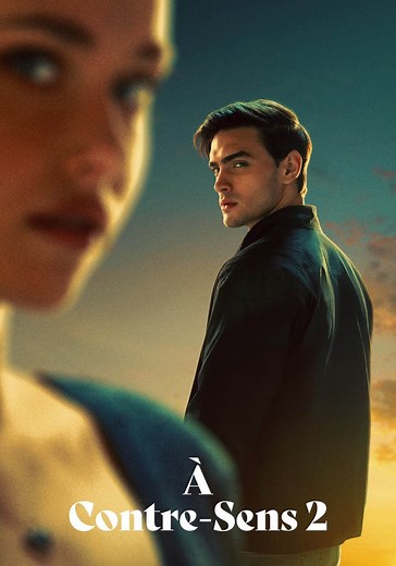 Regarder À Contre-Sens 2 en streaming complet et légal