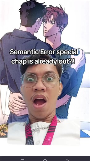 Semantic Error Special Chapter Release: Emotions Run High