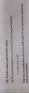 Q2. Put the values and find the values.1) The circumference of... | Filo