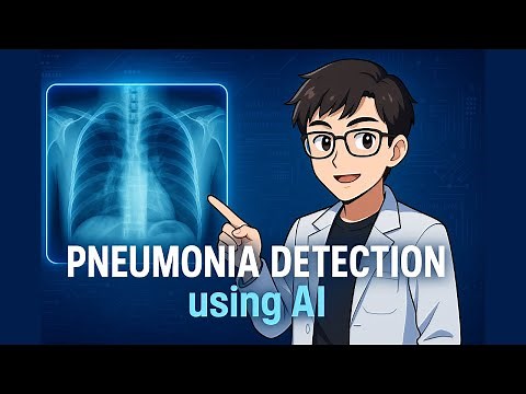 Pneumonia Detection Using CNN – Full Deep Learning Project Walkthrough | DL Project 1