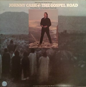 Johnny Cash - The Gospel Road: A Story Of Jesus