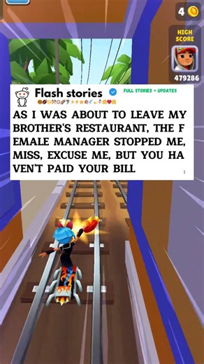 As I was about to leave my brother's restaurant, the female manager stopped me, miss, excuse me, but you haven't paid your bill | Flash Stories
