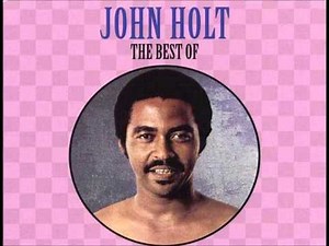 John Holt - How Could I Leave
