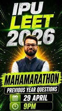 IPU LEET 2026 | MAHA MARATHON | IPU LEET #ipuleet