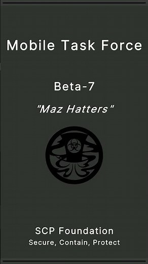 SCP Foundation | Mobile Task Force | Beta-7