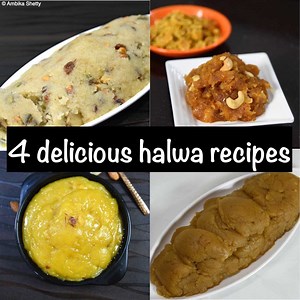 387K views · 1.6K reactions | 4 delicious halwa recipes | dessert recipes subscribe for more recipes : https://bit.ly/3xTVRSD | Ambika Shetty's Kitchen | Facebook