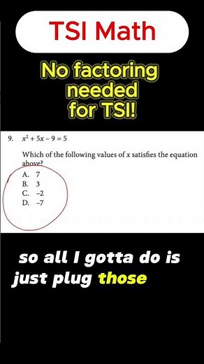 TSI Math - No Factoring Needed for TSI!