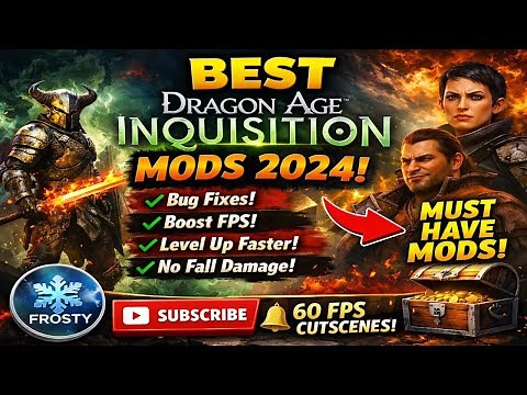 "Make Dragon Age: Inquisition Feel New Again – Top Mods in 2024!"