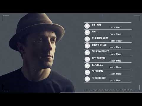 Jason Mraz greatest hits full album 2022 ❤ Best Songs of Jason Mraz