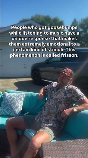 Why some songs give you goosebumps (The Science of Frisson)