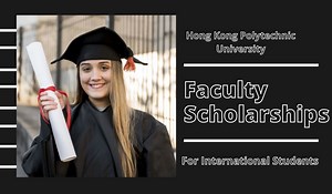 Faculty Scholarships for International Students at Hong Kong Polytechnic University