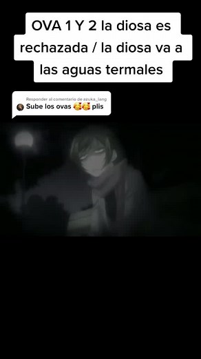 OVA 1 Y 2 la diosa es rechazada / la diosa va a las aguas termales