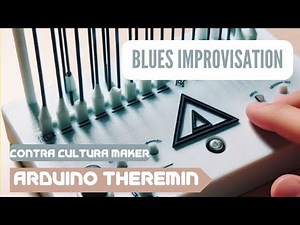 Arduino Theremin (that works!) Blues Improvisation
