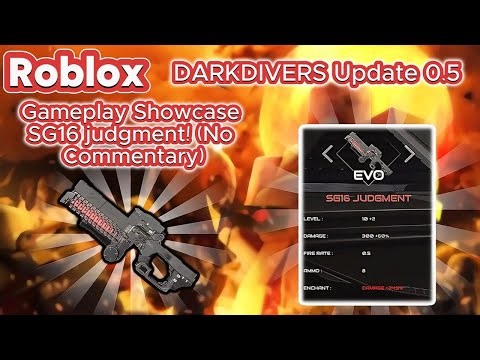 Roblox - DARKDIVERS Update 0.5 NEW Code Gameplay Showcase SG16 judgment! (No Commentary) 4KHD