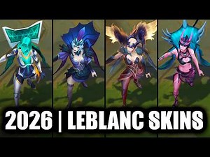 ALL LEBLANC SKINS 2026 | League of Legends