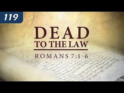 Dead to the Law? (Romans 7:1-6) | What did Paul REALLY teach that we were released from?