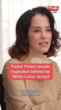 Parker Posey reveals inspiration behind ‘White Lotus’ accent