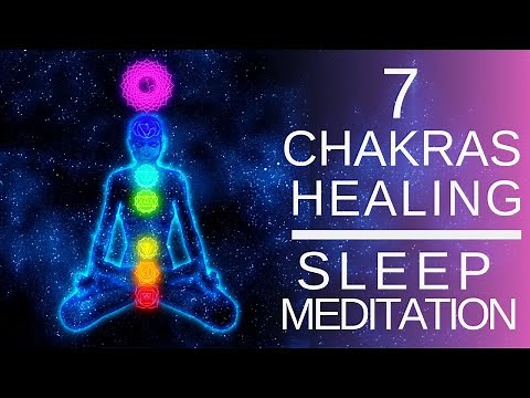 Chakra Sleep Meditation to Unblock, Balance & Heal All 7 Chakras (Chakra Meditation)