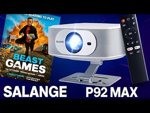 A Projector to BEAT them all! Meet the SALANGE P92 Max