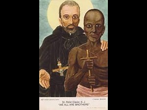 Our Hero: St. Peter Claver