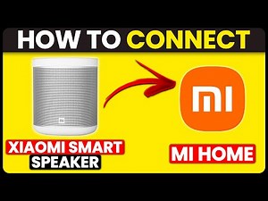 How To Connect Xiaomi Smart Speaker To Mi Home (How To Setup Xiaomi Smart Speaker With Mi Home)