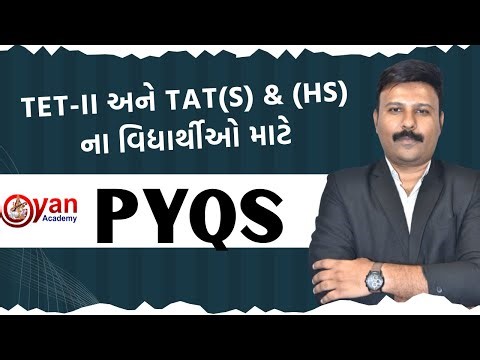 PYQS | TET-II અને TAT(S) & (HS)ના વિદ્યાર્થીઓ માટે | LIVE@8:30 PM | #tat #tet #gyan