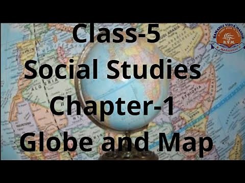 Class-5 Social studies chapter-1 Globe and Map