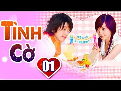 Tình Cờ - Tập 1 | Phim Bộ Tình Cảm Ngôn Tình Đài Loan Hay Nhất - Lồng Tiếng