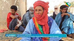 #TALATAYE - #ANSONGO Affrontements entre la coalition Nousra #MSA et des groupes #djihadistes #fr | Alafia TV