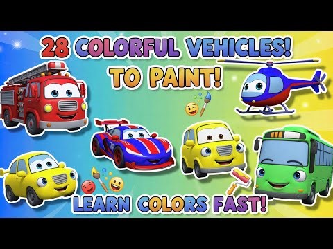 "28 Colorful Vehicles to Paint! 🚜🚒🚗 Learn Colors Fast! 🌈✨ [Kids Fun]"