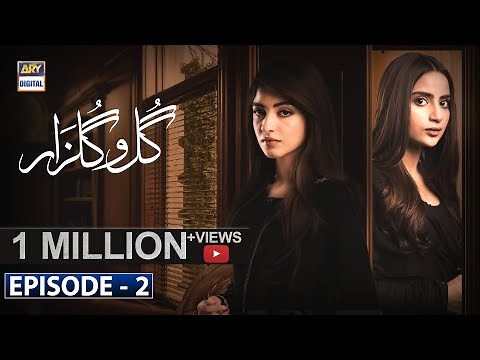 Gul-o-Gulzar | Episode 02 | ARY Digital Drama [Subtitle Eng]