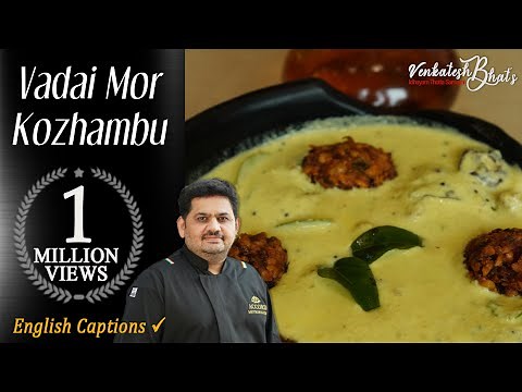 Venkatesh Bhat makes masala vadai & mor kolumbu | mor kuzhambu tamil recipe | more kulambu in tamil