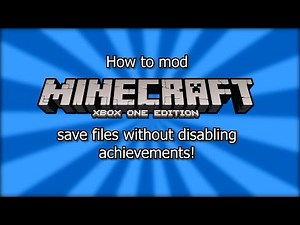 How to mod Minecraft Xbox One Edition game saves w/ achievements enabled! (Patched)
