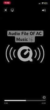 Audio File Of AC Music 🎼