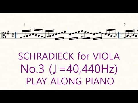 Schradieck Viola Book 1 No.3 A=440Hz ♩=40 Slow Practice Play Along Piano